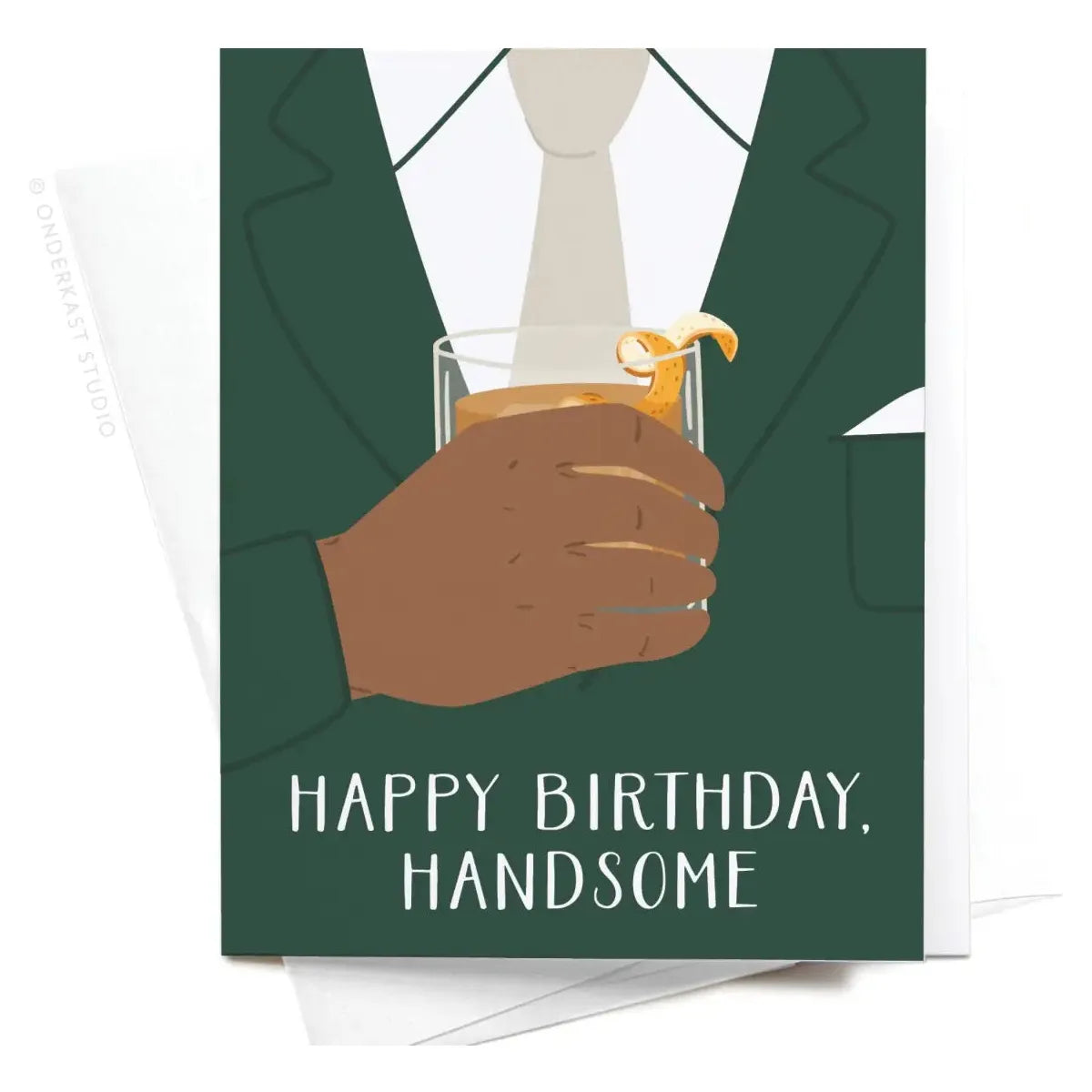 "Happy Birthday Handsome" Greeting Card