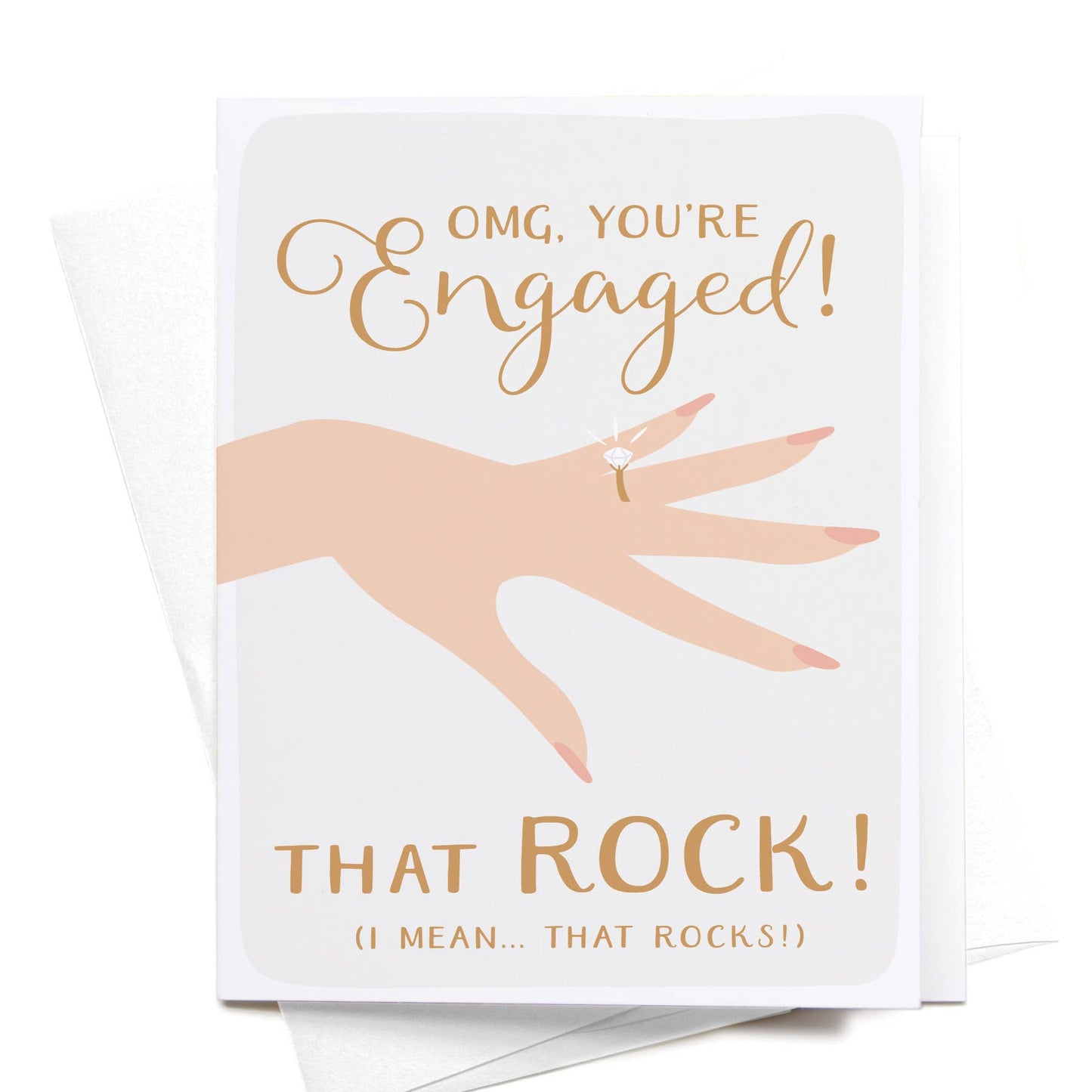 "OMG You're Engaged! That ROCK!" Greeting Card