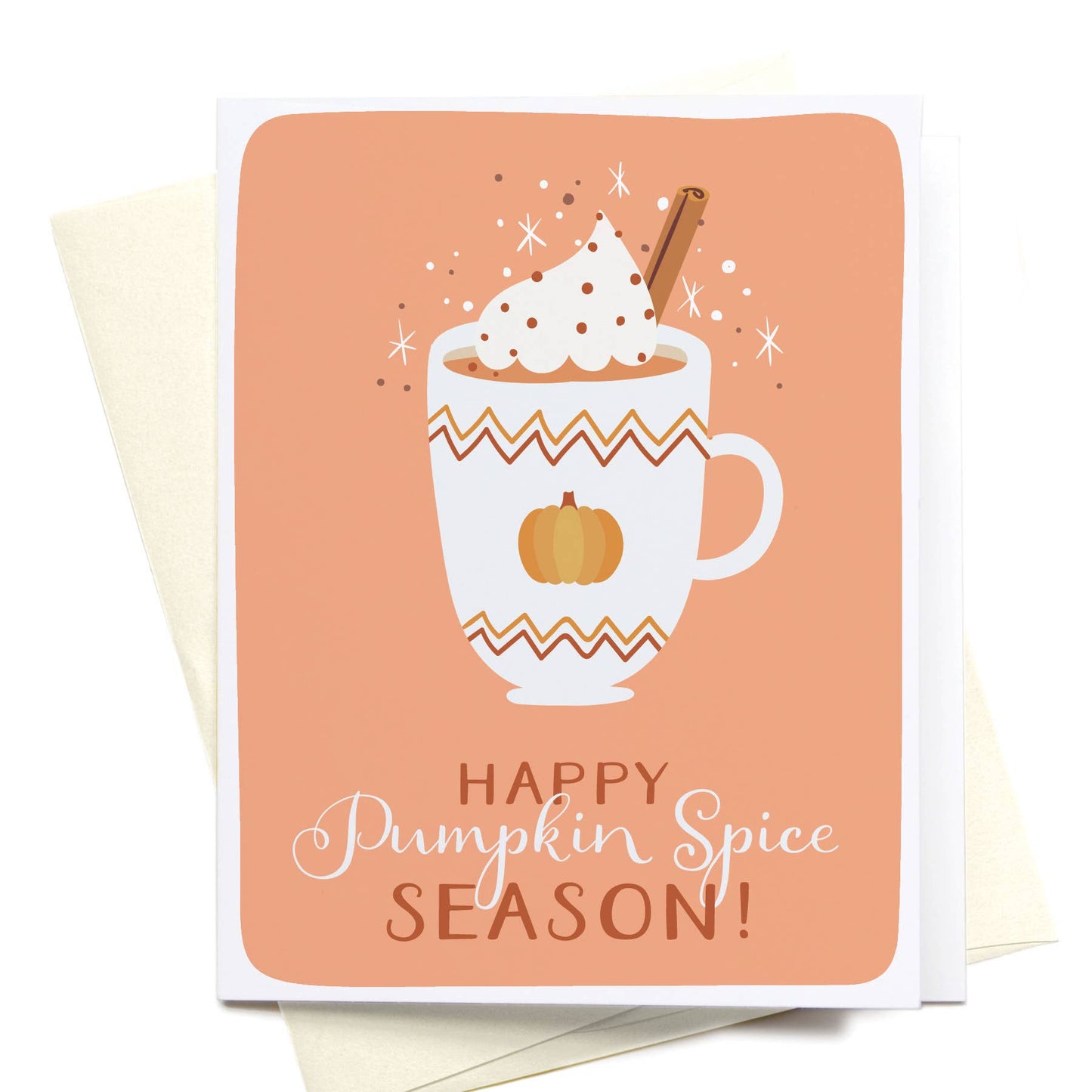 "Happy Pumpkin Spice Season!" Greeting Card