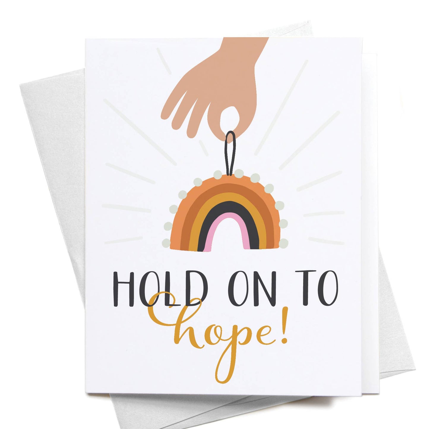 "Hold On to Hope!" Rainbow Greeting Card