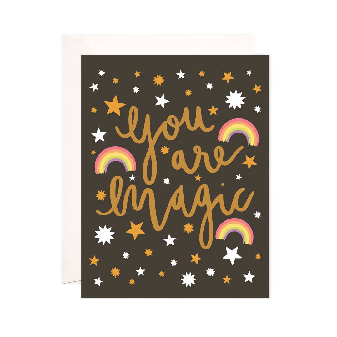 "You Are Magic" Greeting Card